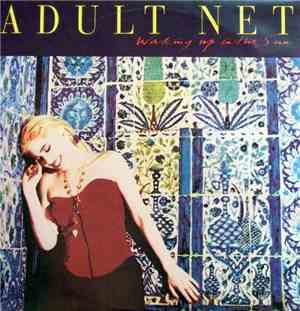 Adult Net - Waking Up In The Sun