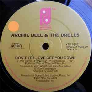 Archie Bell & The Drells / Billy Paul - Don't Let Love Get You Down / Bring ...