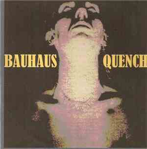Bauhaus - Quench