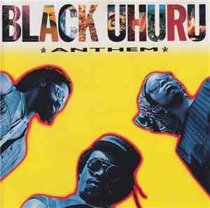 Black Uhuru - Anthem