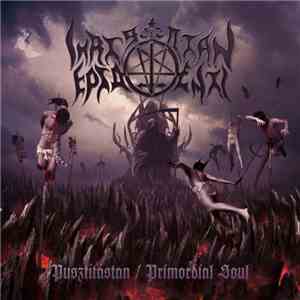 Christian Epidemic - Pusztítástan / Primordial Soul