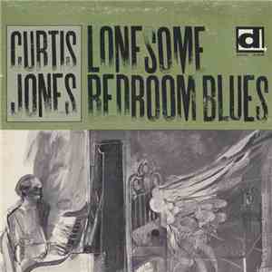 Curtis Jones - Lonesome Bedroom Blues