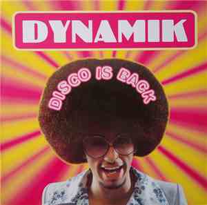 DYNAMIK - Disco Is Back