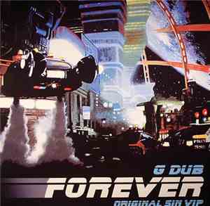 G Dub - Forever Original Sin VIP