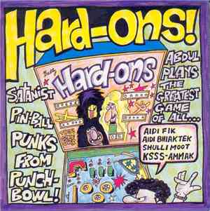 Hard-Ons - Just Being With You / Growing Old