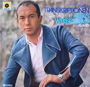 J.S. Bach, Alexis Weissenberg - Transkriptionen