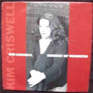 Kim Criswell - Moment Of Weakness