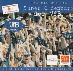 Klaus Baumgart - Olé Olé Olé Olé Super Oldenburg Der VfB