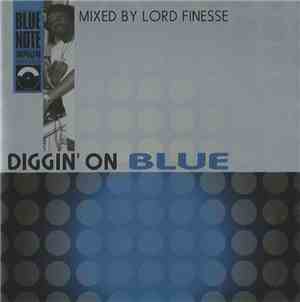 Lord Finesse - Diggin' On Blue