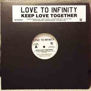 Love To Infinity - Keep Love Together