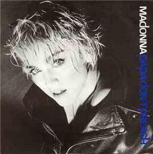 Madonna - Papa Don't Preach