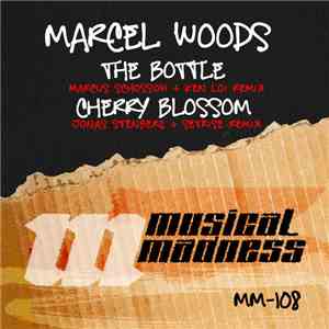 Marcel Woods - The Bottle / Cherry Blossom