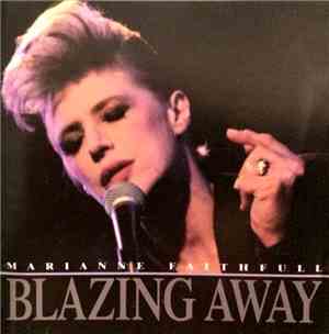 Marianne Faithfull - Blazing Away