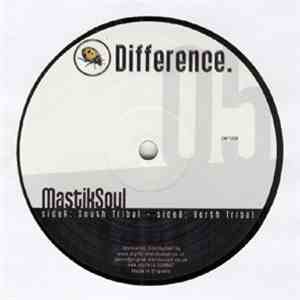 Mastik Soul - South Tribal / North Tribal