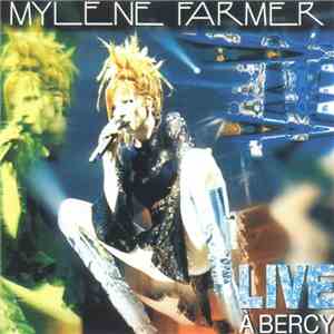 Mylene Farmer - Live À Bercy