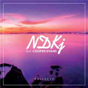 NDKj Feat. Cooper Evans - Bullseye