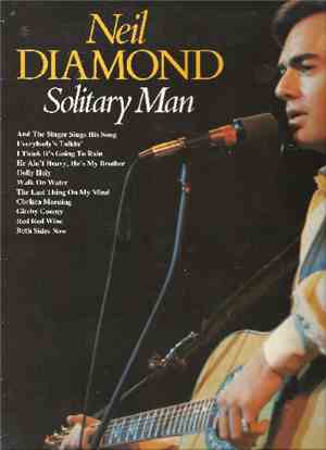 Neil Diamond - Solitary Man