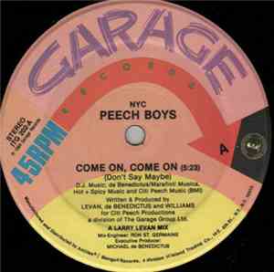 NYC Peech Boys - Come On, Come On (Don't Say Maybe)