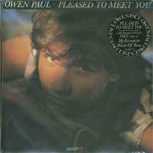 Owen Paul - Pleased To Meet You