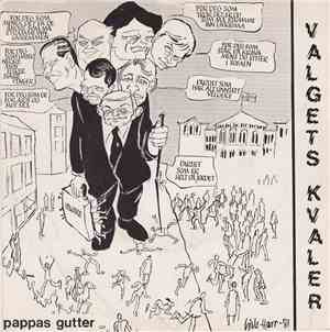 Pappas Gutter - Valgets Kvaler
