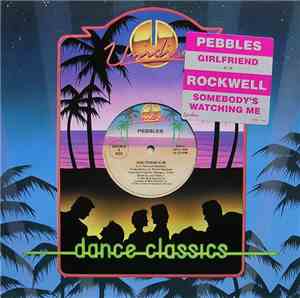 Pebbles / Rockwell - Girlfriend / Somebody's Watching Me
