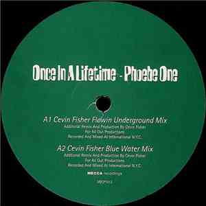 Phoebe One - Once In A Lifetime