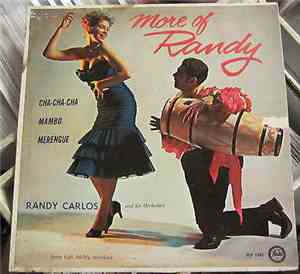 Randy Carlos And His Orchestra - More Of Randy