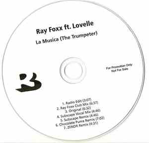 Ray Foxx Ft. Lovelle - La Musica (The Trumpeter)