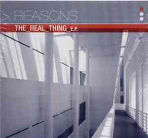 Reasons - The Real Thing EP
