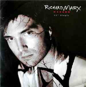 Richard Marx - Hazard