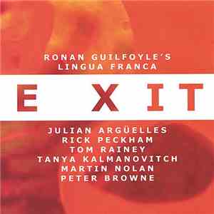 Ronan Guilfoyle's Lingua Franca - Exit