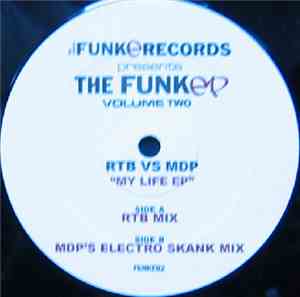 RTB VS MDP - My Life EP