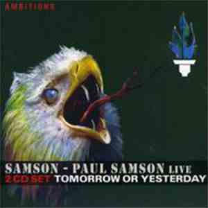Samson  - Paul Samson - Tomorrow Or Yesterday