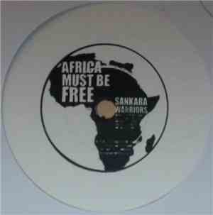 Sankara Warriors - Africa Must Be Free