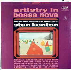 Stan Kenton - Artistry In Bossa Nova