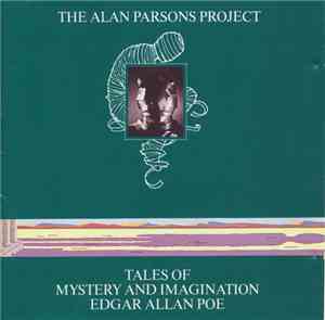 The Alan Parsons Project - Tales Of Mystery And Imagination