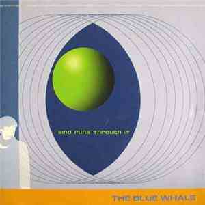 The Blue Whale - Wind Runs Through It