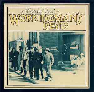 The Grateful Dead - Workingman's Dead