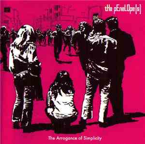 The pEneLOpe[s] - The Arrogance Of Simplicity