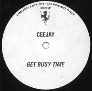 The Project  / Ceejay - Get Busy Time / Here We Go