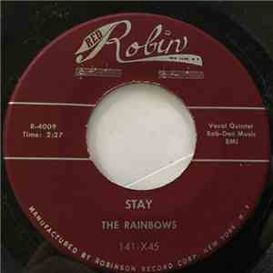The Rainbows  - Stay / Shirley