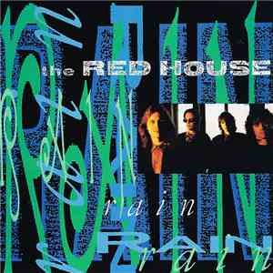 The Red House - Rain