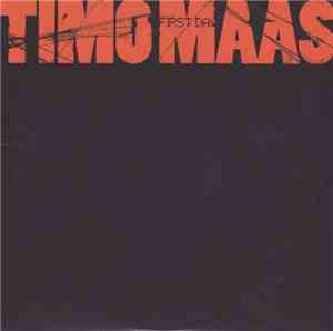 Timo Maas - First Day