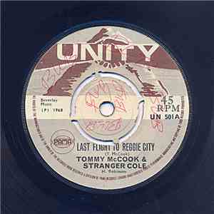 Tommy McCook & Stranger Cole - Last Flight To Reggae City
