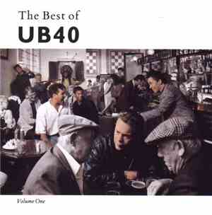 UB40 - The Best Of UB40 - Volume 1