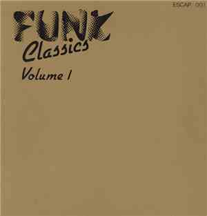 Various - Funk Classics Volume 1