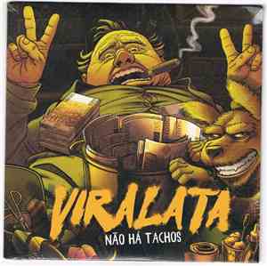 Viralata - Não Há Tachos