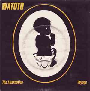 Watoto Band - The Alternative / Voyage