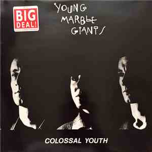 Young Marble Giants - Colossal Youth