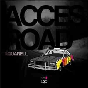 Aquarell - Access Road EP